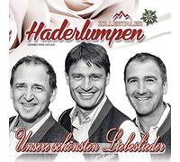 Zillertaler Haderlumpen - Unsere schönsten Liebeslieder