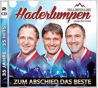 Zillertaler Haderlumpen - Zum Abschied das Beste-35 Jahre 35 Hits [Import]