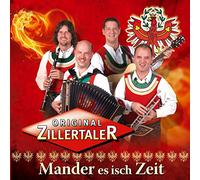 Zillertaler,Orig. - Mander Es Isch Zeit