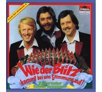 Zillertaler Schürzenjäger - Wie der Blitz Kommt Bei Uns St