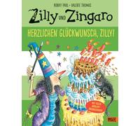 Zilly et Zingaro — Félicitations, Zilly! — Album illustré en quadrichromie — Beltz