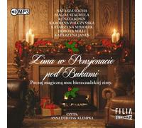Zima w Pensjonacie pod Bukami (L'hiver dans la maison d'hôtes du bois de hêtre) (Hörbuch auf Polnisch)