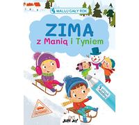 Zima z Mani¹ i Tyniem Zdrapywanka Magdalena M³odnicka (Buch auf Polnisch)