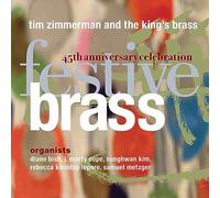 Zimmerman, Tim & the King'S Brass - Festive Brass