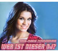 Zimmermann,Anna-Maria - Wer Ist Dieser DJ [Import]