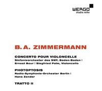 Zimmermann : Concerto pour Violoncelle. Palm, Bour