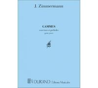 ZIMMERMANN - GAMMES,EXERCICES ET PRELUDES - PIANO