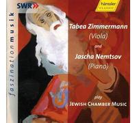 Zimmermann, Tabea - Zimmerman & Nemstov Play Jewish Chamber Music [Import]