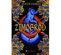 Zimogrod. Sept royaumes volume 4