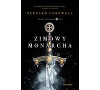 Zimowy monarcha - Bernard Cornwell (livre en polonais)