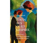 Zin in een goed gesprek: Gestalt voor coaching en pastoraat (en eigenlijk iedereen)