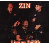 ZIN - Live Au Zenith
