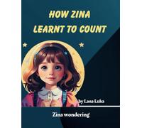 Zina wondering...: How Zina learnt to count