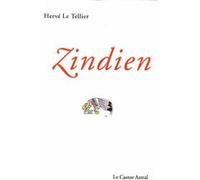 Zindien suivi de Maraboulipien Hervé Le Tellier (Auteur)