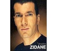 Zinedine Zidane "Comme Dans Un Reve" Vol 1