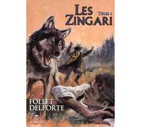 Zingari (Les) T04 - René Follet - Hibou Eds - broché - Bande dessinée