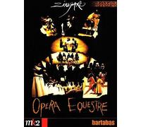 Zingaro - Opéra Equestre