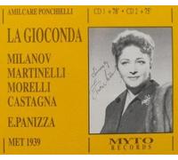 Zinka Milanov, Giovanni Martinelli, Carlo Morelli, Nicola Moscano, Bruna Castagne, Anna Kaskas. Cond. Ettore Panizza - La Gioconda