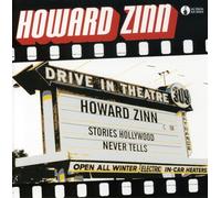 Zinn, Howard - Stories Hollywood Never Tells