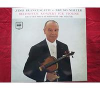 Zino Francescatti, Bruno Walter - Konzert für Violine und Orchester op. 61. Zino Francescatti, Bruno Walter Stereo