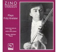 Zino Vinnikov Plays Fritz Kreisler