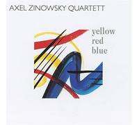 Zinowsky,Axel Quartett - Yellow Red Blue