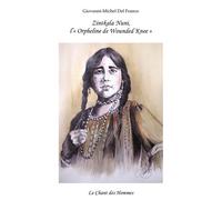 Zintkala nuni 2025 - Giovanni-Michel Del Franco - Le Chant Des Hommes - broché - Essai