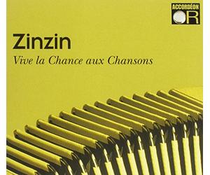 Zinzin - Vive La Chance Aux Chansons