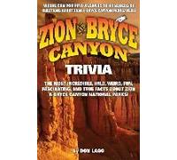 Zion And Bryce Canyon Trivia