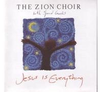 Zion Choir - Jesus is Everything