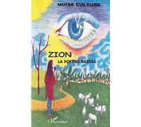 Zion la foi des rastas