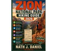 ZION NATIONAL PARK HIKING GUIDE