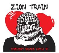 Zion Train - Dissident Sounds Remix EP [VINYL]