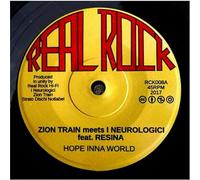 Zion Train Meets I Neurologici / Resina – Hope Inna World / Dub Inna World – RealRock – Import