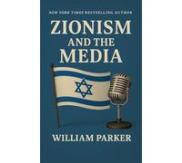 Zionism and the Media