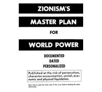 Zionism's Master Plan for World Power