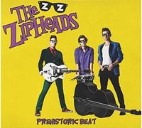 Zipheads,the - Prehistoric Beat (Reissue)