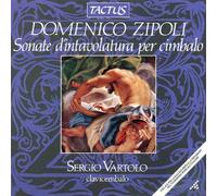 Zipoli, D. - Zipoli Domenico : Sonate d'Intavolatura Per Cembalo