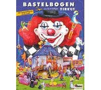 Zirkus Bastelbogen [German] by Völtzke, Kurt [General merchandise] NEUF