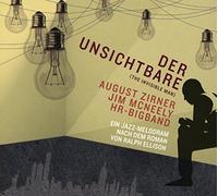 August Zirner – Der Unsichtbare – der Hörverlag