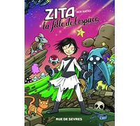ZITA LA FILLE DE L'ESPACE T3