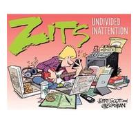 Zits Undivided Inattention by Jim Borgman Jim Borgman (Auteur)