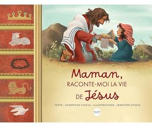 Zivoin, Jennifer - Maman, raconte-moi Jésus