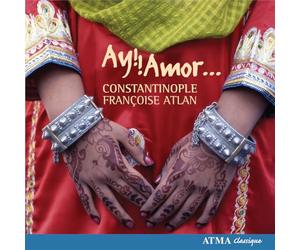 Ziya Tabassian - Ay ! ! Amor ... / Ensemble Constantinople & Françoise Atlan