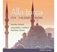 Ziya Tabassian - Fux-Caldara-Badia : Alla Turca