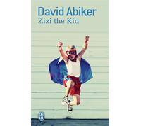 Zizi the Kid - David Abiker - J'ai Lu - Poche - Roman