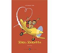 Zizi, Zézette: Bilingue Français-Réunionnais