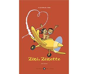 Zizi, Zézette: Bilingue Français-Réunionnais
