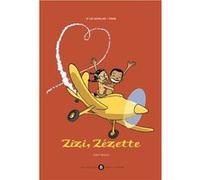 Zizi, Zézette Luc Chevallier (Auteur), Téhem (Illustration)