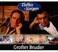 Zlatko & Jürgen - Grosser Bruder [Import]